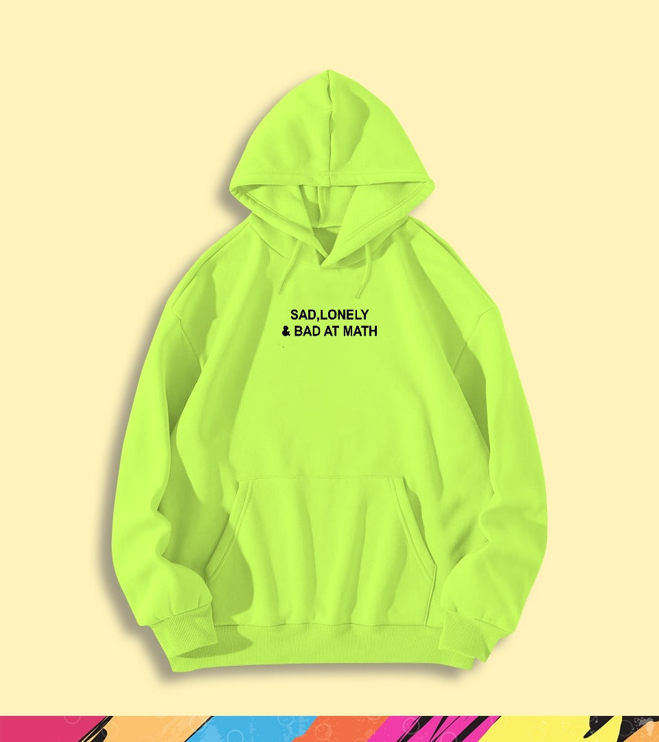 SAD, LONELY & BAD AT MATH HOODIE - teehoodie.co