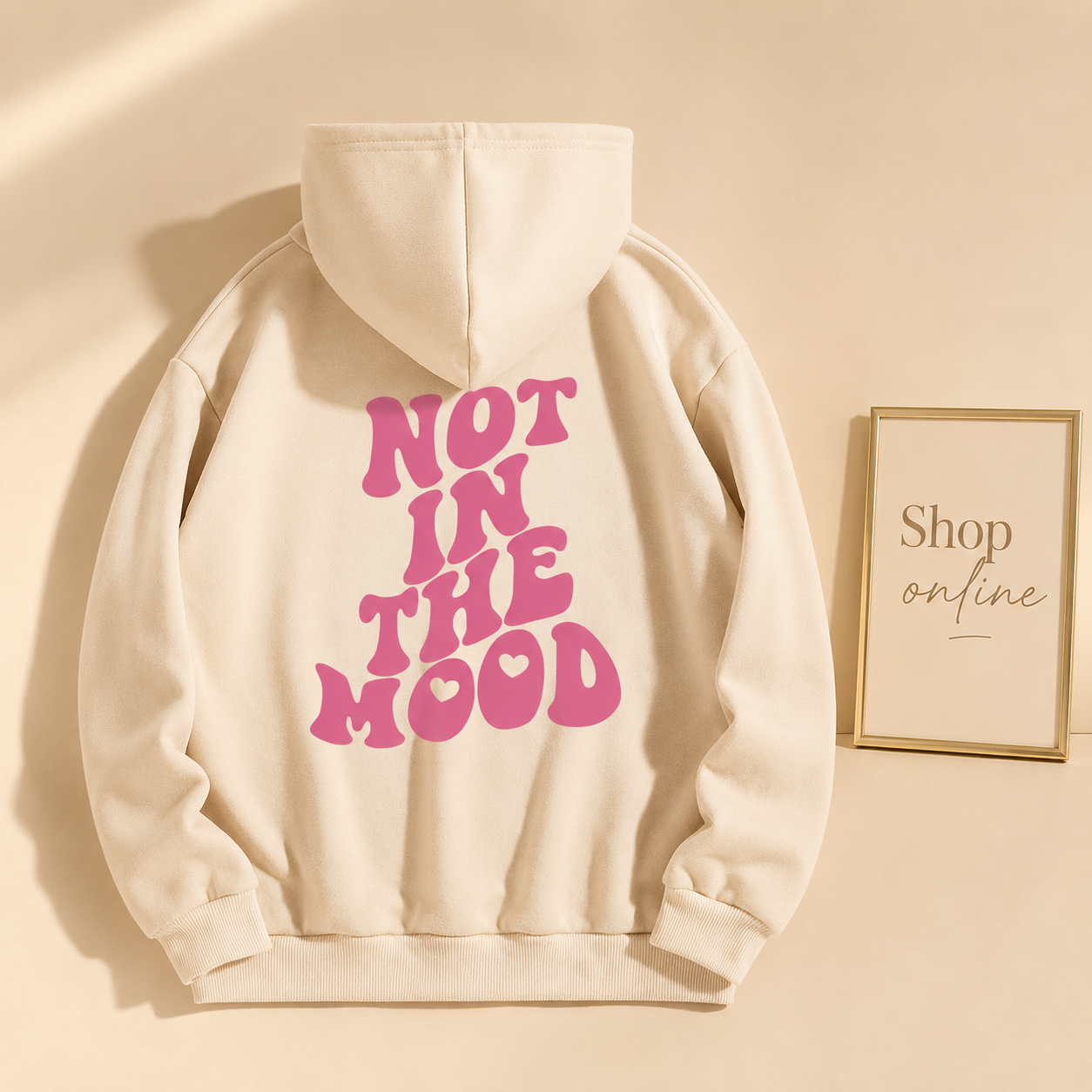 BEIGE NOT IN THE MOOD HOOD