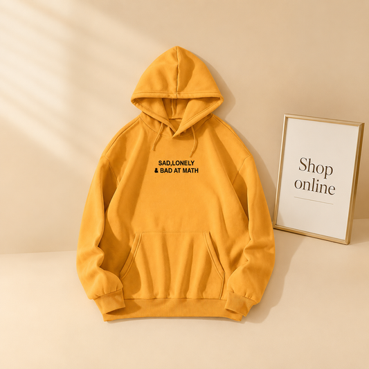 SAD, LONELY & BAD AT MATH HOODIE