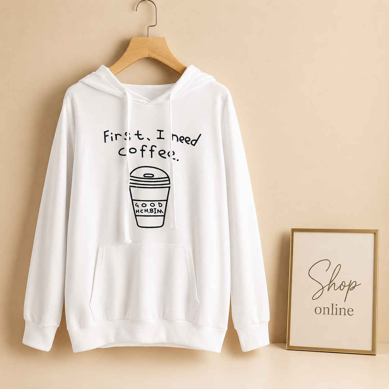 FIRST I NEED COFEE WHITE HOODIE