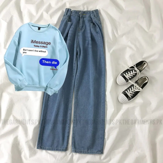 LIGHT BLUE SWEATSHIRT ( IMESSAGE) WITH MID BLUE WIDE LEG JEANS