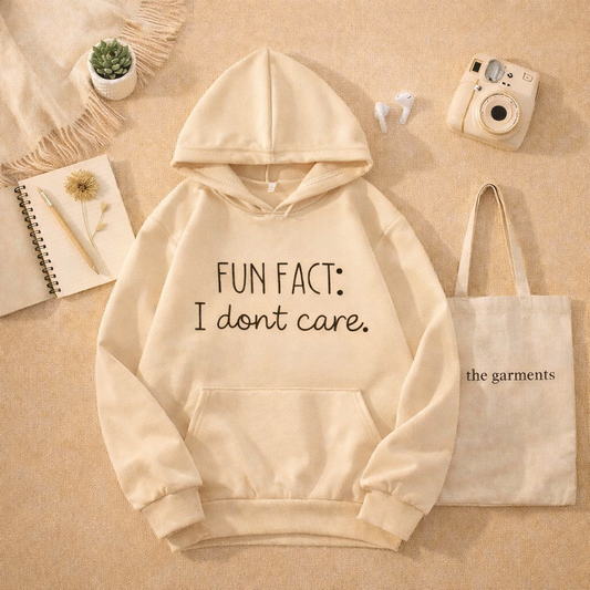 FUN FACT I DON'T CARE BEIGE HOODIE