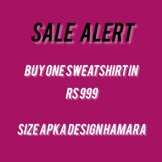 Sale( 1 sweatshirt)