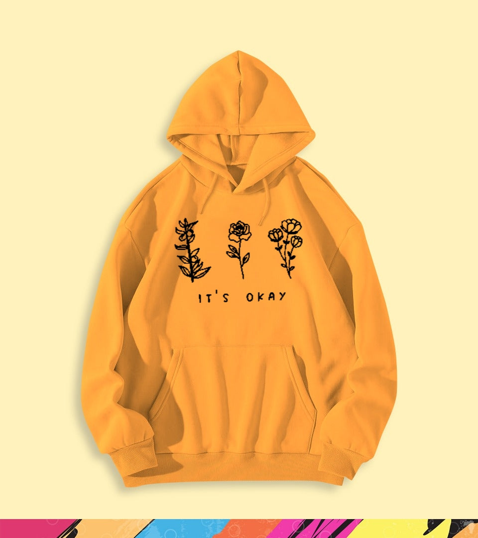 IT'S OKAY HOODIE - teehoodie.co