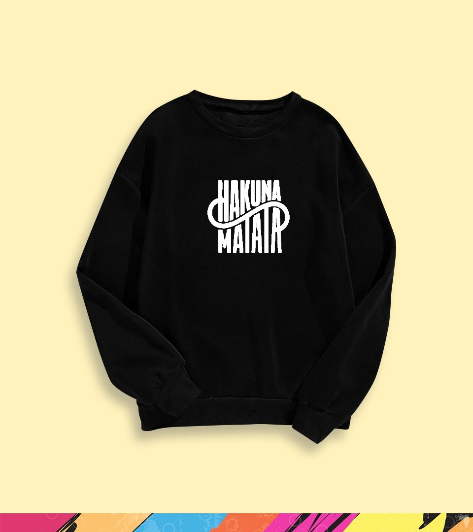 HAKUNA MATATA SWEATSHIRT - teehoodie.co